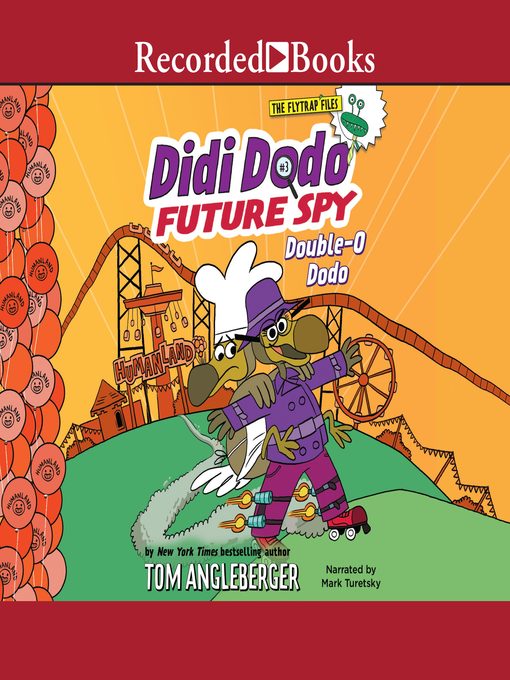 Title details for Didi Dodo, Future Spy by Tom Angleberger - Available